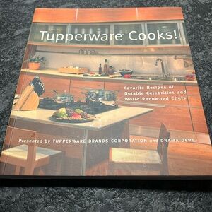 Tupperware cookbook. Favorite recipes of celebrities and famous chefs.